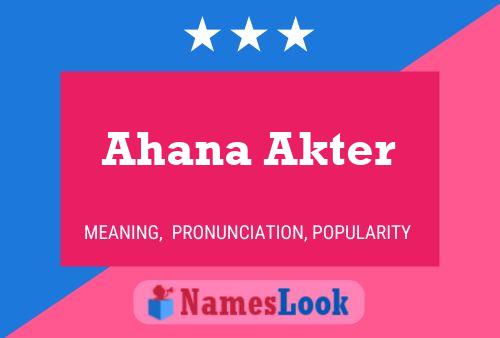 Affiche de nom Ahana Akter