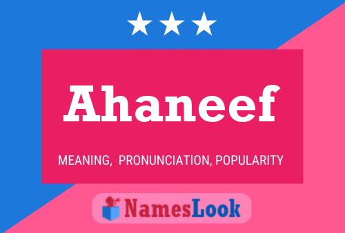 Affiche de nom Ahaneef