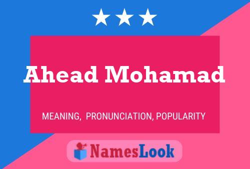 Affiche de nom Ahead Mohamad