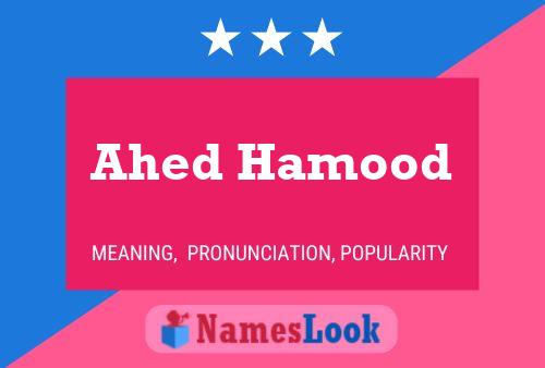 Affiche de nom Ahed Hamood