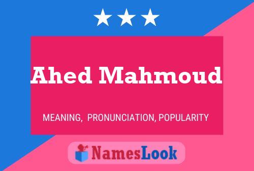 Affiche de nom Ahed Mahmoud