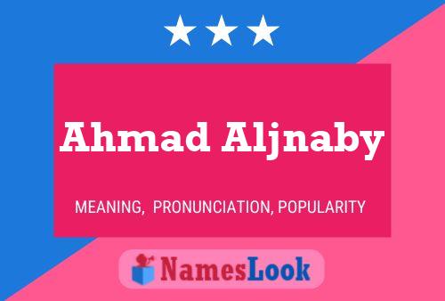 Affiche de nom Ahmad Aljnaby