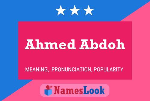 Affiche de nom Ahmed Abdoh