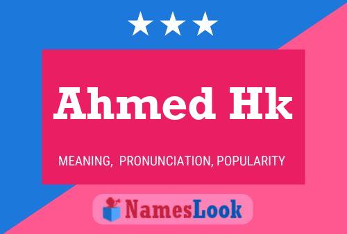 Affiche de nom Ahmed Hk