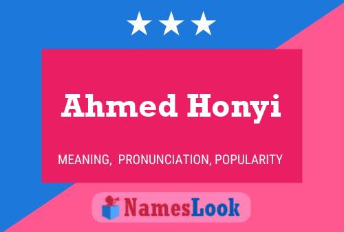 Affiche de nom Ahmed Honyi