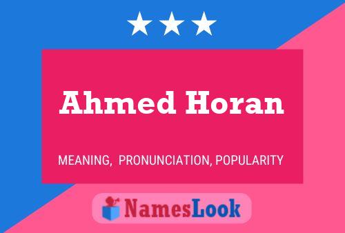 Affiche de nom Ahmed Horan