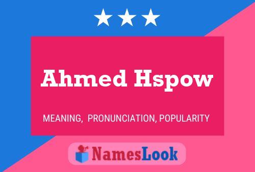 Affiche de nom Ahmed Hspow