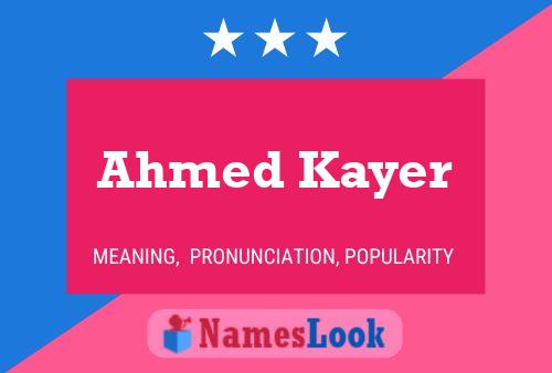 Affiche de nom Ahmed Kayer