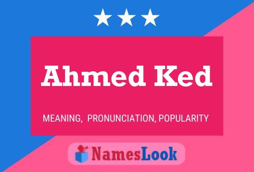 Affiche de nom Ahmed Ked