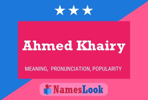 Affiche de nom Ahmed Khairy