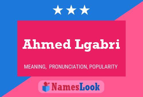 Affiche de nom Ahmed Lgabri