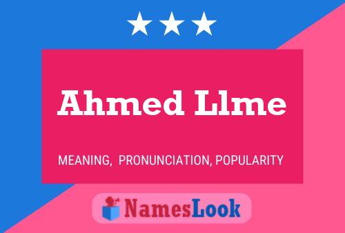 Affiche de nom Ahmed Llme