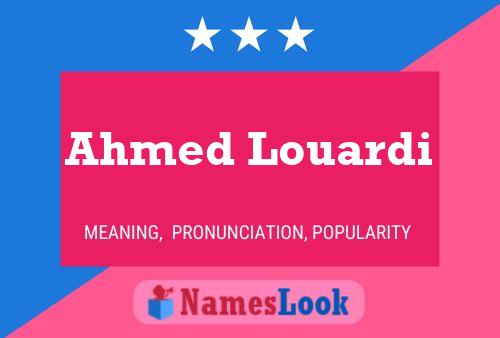 Affiche de nom Ahmed Louardi