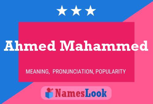 Affiche de nom Ahmed Mahammed