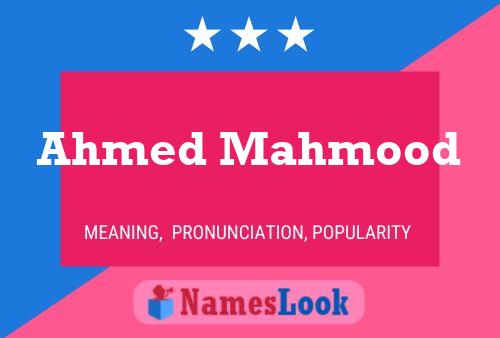 Affiche de nom Ahmed Mahmood