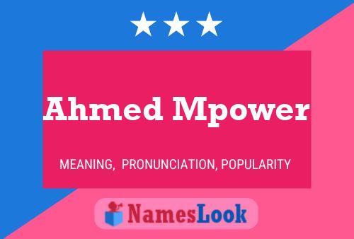 Affiche de nom Ahmed Mpower