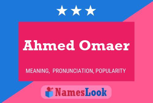 Affiche de nom Ahmed Omaer