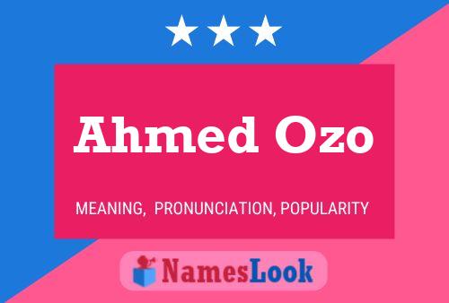 Affiche de nom Ahmed Ozo