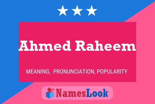 Affiche de nom Ahmed Raheem