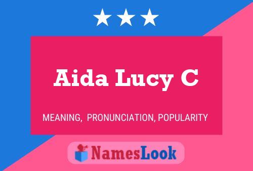 Affiche de nom Aida Lucy C