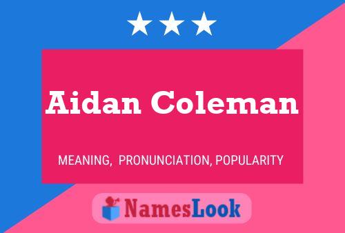 Affiche de nom Aidan Coleman