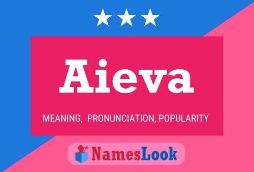 Affiche de nom Aieva