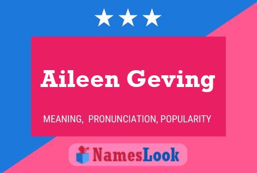 Affiche de nom Aileen Geving