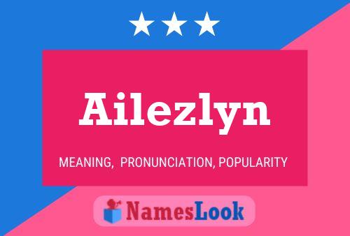 Affiche de nom Ailezlyn