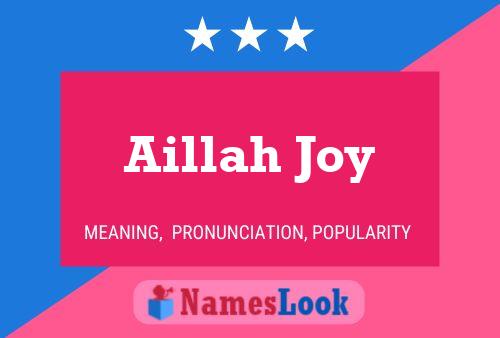 Affiche de nom Aillah Joy