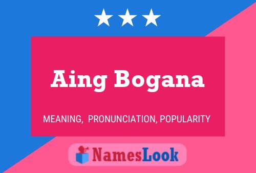 Affiche de nom Aing Bogana