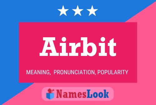 Affiche de nom Airbit