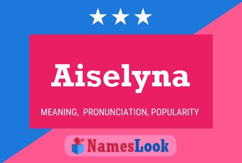 Affiche de nom Aiselyna