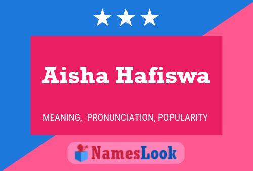 Affiche de nom Aisha Hafiswa