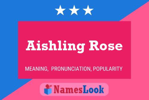 Affiche de nom Aishling Rose