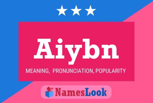 Affiche de nom Aiybn