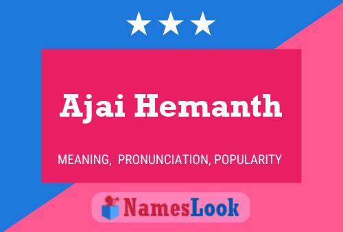 Affiche de nom Ajai Hemanth