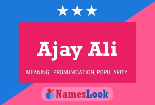 Affiche de nom Ajay Ali