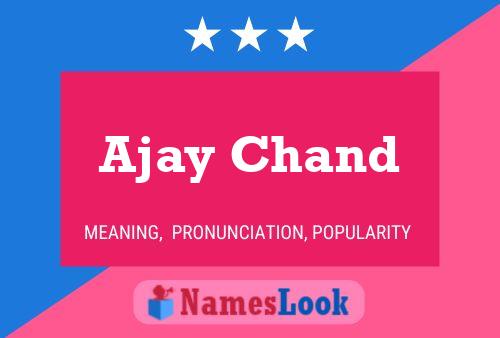 Affiche de nom Ajay Chand