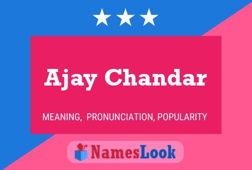 Affiche de nom Ajay Chandar