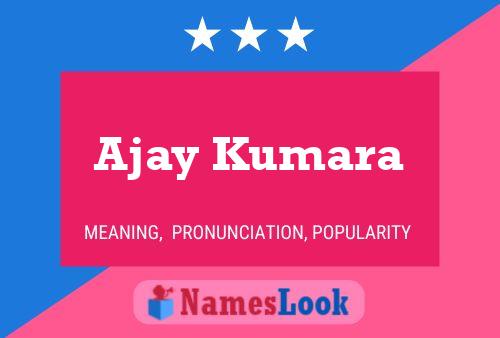 Affiche de nom Ajay Kumara