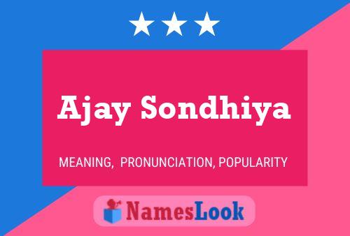 Affiche de nom Ajay Sondhiya