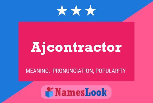 Affiche de nom Ajcontractor