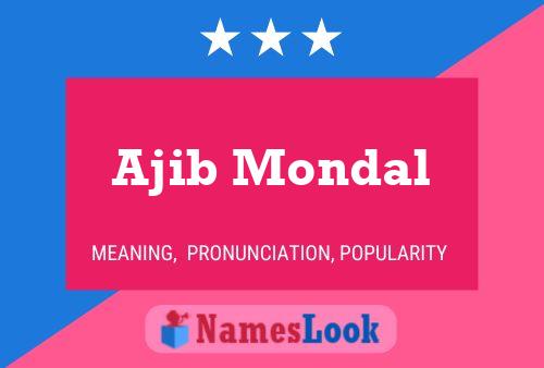 Affiche de nom Ajib Mondal