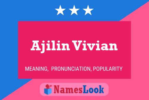 Affiche de nom Ajilin Vivian