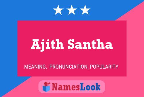 Affiche de nom Ajith Santha