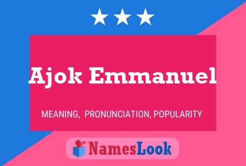 Affiche de nom Ajok Emmanuel