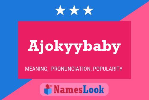 Affiche de nom Ajokyybaby