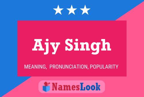 Affiche de nom Ajy Singh