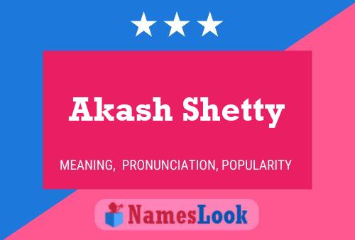 Affiche de nom Akash Shetty