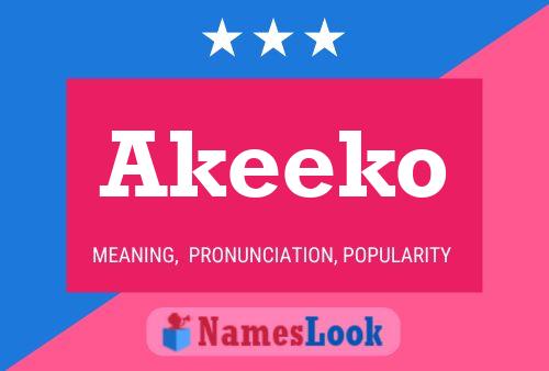 Affiche de nom Akeeko